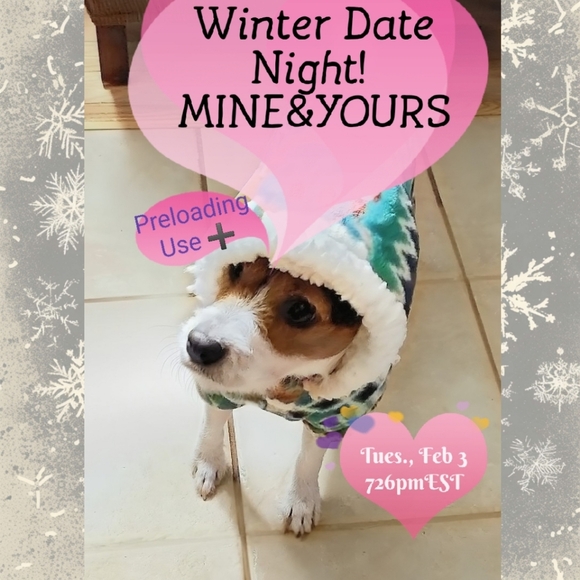 @bethybd LIVE Tues 726pmEST Winter Date Night❄️ Mine&Yours Use ➕️ Preloading Now - Picture 17 of 17